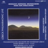 Produktbild: Segers/Bonvin/Brogli-Sacher/Phil. Orch. L&uuml;beck: Sehnsucht.Ho