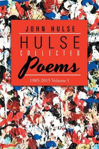 Produktbild: Hulse Collected Poems (1985-2015)