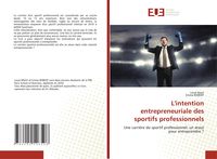 Produktbild: L'intention entrepreneuriale des sportifs professionnels