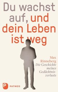 Produktbild: Du wachst auf, und dein Leben ist weg