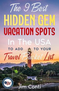 Produktbild: The 9 Best Hidden Gem Vacation Spots In The USA To Add To Your Travel Bucket List