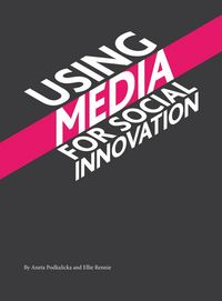 Produktbild: Using Media for Social Innovation