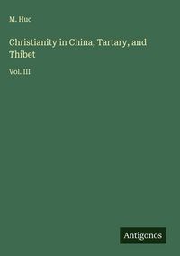 Produktbild: Christianity in China, Tartary, and Thibet