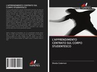 Produktbild: L'apprendimento Centrato Sul Corpo Studentesco
