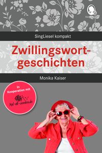Produktbild: Demenz Besch&auml;ftigung - Zwillingswortgeschichten f&uuml;r Senioren