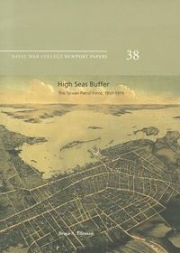 Produktbild: Ellerman, B: High Seas Buffer: The Taiwan Patrol Force, 1950
