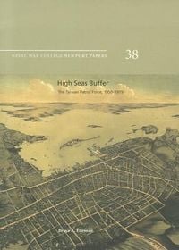 Produktbild: High Seas Buffer: The Taiwan Patrol Force, 1950-1979