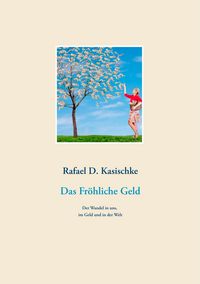 Produktbild: Das Fr&ouml;hliche Geld