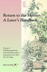 Produktbild: Return to the Mother: A Lover's Handbook