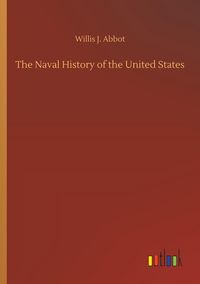 Produktbild: The Naval History of the United States
