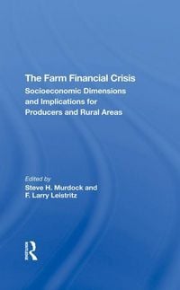 Produktbild: Murdock, S: The Farm Financial Crisis