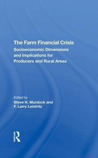 Produktbild: Murdock, S: The Farm Financial Crisis