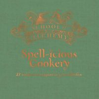 Produktbild: School of Alchemy: Spell-Icious Cookery