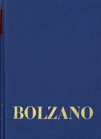Produktbild: Bernard Bolzano Gesamtausgabe / Reihe II: Nachla&szlig;. A. Nachgelassene Schriften. Band 16,1: Erbauungsreden des Studienjahres 1808/1809. Erster Teil