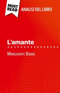 Produktbild: L'amante di Marguerite Duras (Analisi del libro)