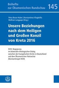 Produktbild: Unsere Beziehungen nach dem Heiligen und Großen Konzil von Kreta 2016