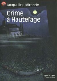 Produktbild: Crime &agrave; Hautefage