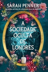 Produktbild: A sociedade oculta de Londres | da mesma autora de A pequena loja de venenos
