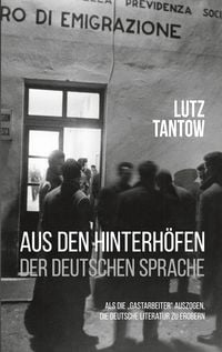 Produktbild: Aus den Hinterh&ouml;fen der deutschen Sprache
