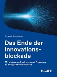 Produktbild: Das Ende der Innovationsblockade