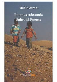 Bild vom Artikel Poemas Saharauis Sahrawi Poems vom Autor Bahia Awah