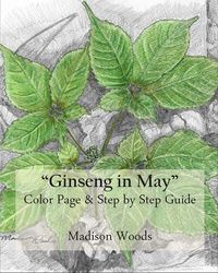 Produktbild: Ginseng in May: Color Page & Step-by-Step Guide