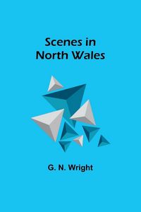 Produktbild: Scenes in North Wales