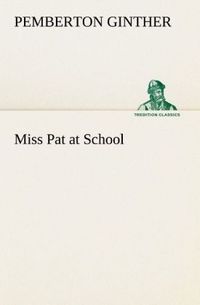 Produktbild: Miss Pat at School