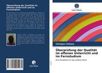 Produktbild: &Uuml;berpr&uuml;fung der Qualit&auml;t im offenen Unterricht und im Fernstudium