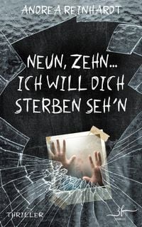 Produktbild: Neun, Zehn ... ich will dich sterben seh'n