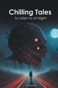 Produktbild: Chilling Tales to Listen to at Night