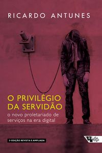 Produktbild: O privil&eacute;gio da servid&atilde;o - 2 edi&ccedil;&atilde;o