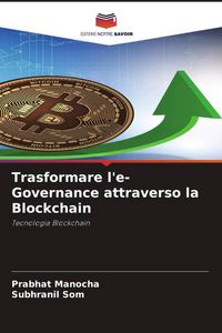 Produktbild: Trasformare l'e-Governance attraverso la Blockchain