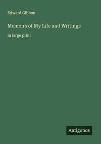 Produktbild: Memoirs of My Life and Writings