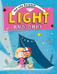 Produktbild: Get Into Science: Light and Dark