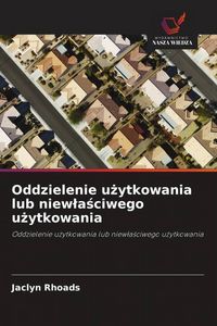 Produktbild: Oddzielenie u&iquest;ytkowania lub niew&iquest;a&iquest;ciwego u&iquest;ytkowania