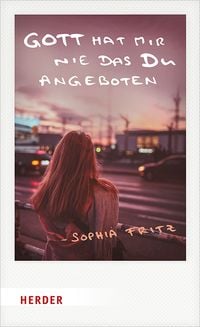 Produktbild: Gott hat mir nie das Du angeboten