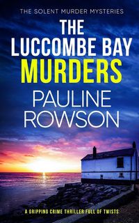 Produktbild: THE LUCCOMBE BAY MURDERS a gripping crime thriller full of twists