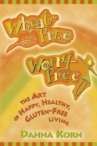 Produktbild: Wheat-Free, Worry-Free