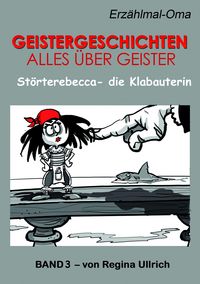 Produktbild: St&ouml;rterebecca - die Klabauterin