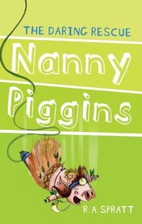 Produktbild: Nanny Piggins and the Daring Rescue 7