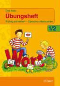 Produktbild: Das Auer &Uuml;bungsheft. Neubearbeitung. 1./2. Jahrgangsstufe. F&uuml;r Grundschulen in Bayern