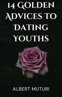 Produktbild: 14 Golden Advices to Dating Youths