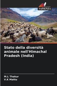 Produktbild: Stato della diversit&agrave; animale nell'Himachal Pradesh (India)