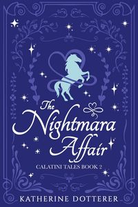 Produktbild: The Nightmara Affair (Calatini Tales, #2)