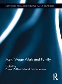 Produktbild: Men, Wage Work and Family