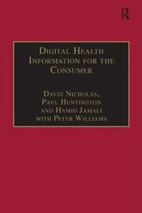 Produktbild: Nicholas, D: Digital Health Information for the Consumer