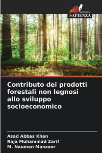 Produktbild: Contributo dei prodotti forestali non legnosi allo sviluppo socioeconomico