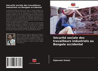 Produktbild: S&eacute;curit&eacute; sociale des travailleurs industriels au Bengale occidental