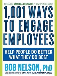 Produktbild: 1,001 Ways to Engage Employees